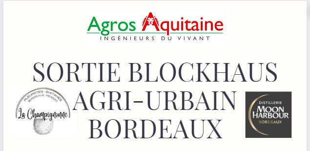 Blockhaus Agri-Urbain Bordeaux